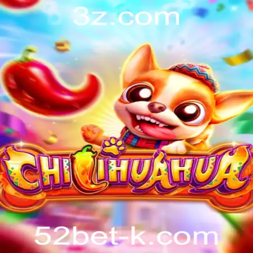 52bet - Descubra o Fascinante Jogo CHILIHUAHUA: Como Jogar e Vencer