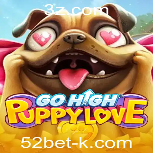 52bet - Desvendando o Jogo GoHighPuppyLove: Uma Aventura Emocionante de Estratégia