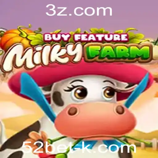 52bet - Descubra o Fascinante Mundo de MilkyFarmBuyFeature com a Chave para Vencer em 52bet