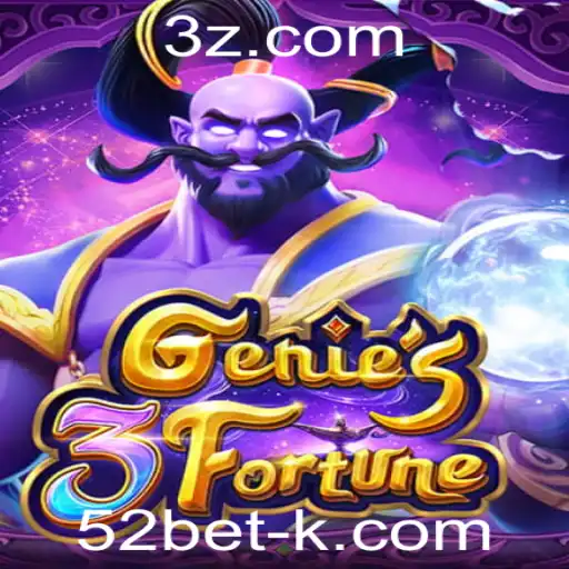 Explorando o Universo de Genie3Fortune e a Dinâmica do 52bet