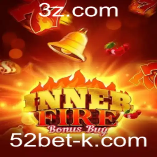 Descubra o Empolgante Mundo de InnerFireBonusBuy com 52bet