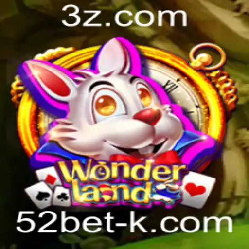 Descubra Wonderland: Um Mergulho no Fascinante Jogo com 52bet
